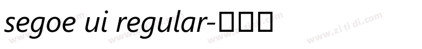 segoe ui regular字体转换